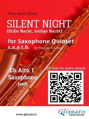 cover image of Eb Sax Alto 1 part of "Silent Night" for Saxophone Quintet